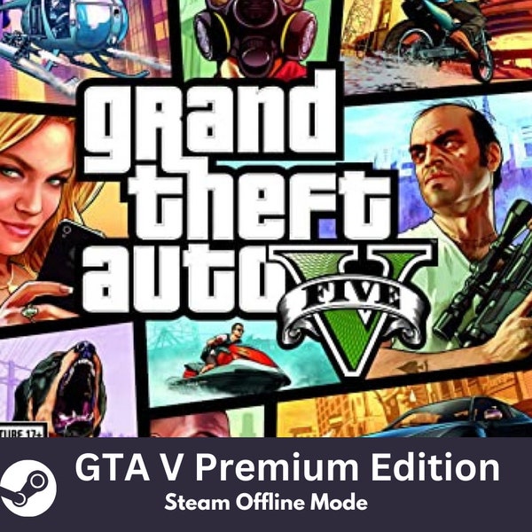 Grand Theft Auto V Premium Edition, GTA 5, Global Steam Game, Offline Mode, Please Read Description