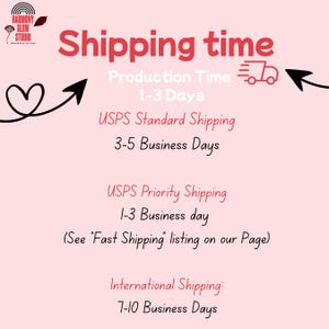 May include: Pink background with text that reads "Shipping time." Includes information about production time, USPS standard and priority shipping, and international shipping. The logo for Harmony Glow Studio is in the upper left corner.