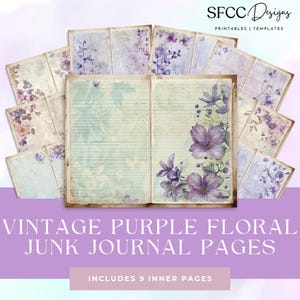 May include: Nine printable pages for a junk journal featuring a vintage aesthetic with purple floral designs. The pages include lined paper and floral patterns.