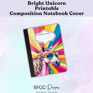 PRINTABLE Cool, Colorful and Bright Unicorn Composition Notebook Cover, Wrap, Sticker | Front and Back Covers | 8.5x11 Instant PDF Download