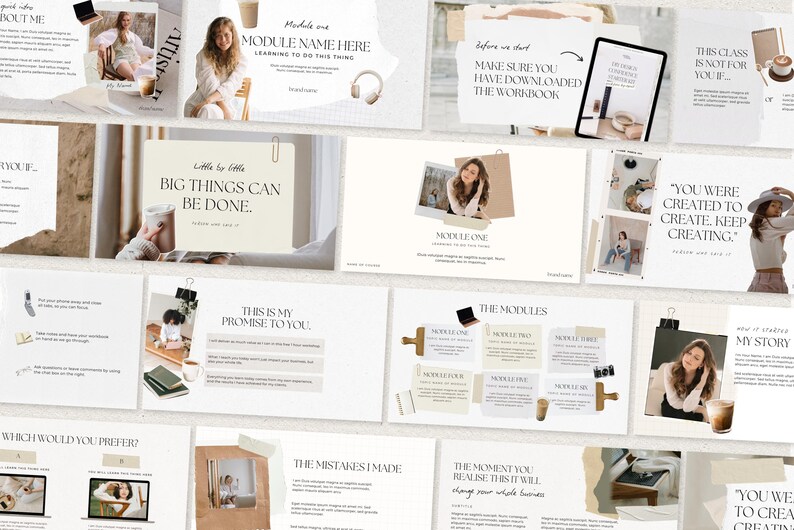 May include: A collection of digital presentation slides with a neutral color palette. The slides feature text, images of a woman, and graphics. Text includes "Module Name Here", "Big Things Can Be Done", and "This is my promise to you."