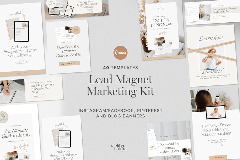 May include: A collection of 40 templates for lead magnet marketing. The templates are designed for use on Instagram, Facebook, Pinterest, and blog banners. The templates feature a minimalist aesthetic with a neutral color palette of beige, brown, and white. The text on the templates includes phrases like "Download the Ultimate Guide to do this", "Learn how I make 5k", and "The 3 Step Process to do this thing without that thing".