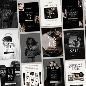 May include: A collection of 12 black and white social media graphics for Black Friday sales. The graphics feature text such as "Black Friday Sale", "Hold the Phone", "The Black Friday Mega Sale", "It is Here", "Going, Going, Gone", and "The Mega Pack Black Friday Bundle".