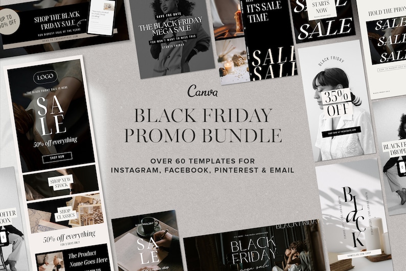 May include: A collection of black and white graphic design templates for social media marketing. The templates feature the text "Black Friday Promo Bundle" and "Over 60 Templates for Instagram, Facebook, Pinterest & Email".
