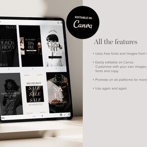 May include: A tablet screen displaying a set of six black and white social media post templates for Black Friday sales. The text on the templates includes "Black Friday", "35% Off", "Sale", and "Hold the Phone". The text "Editable in Canva" is displayed in a circle on the screen.