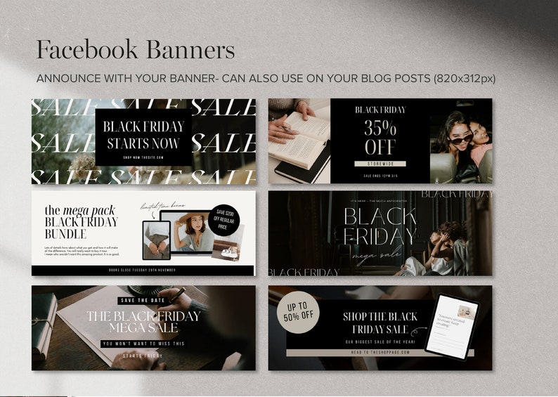 May include: A collection of six black and white Facebook banner templates for Black Friday sales. The banners feature text such as "Black Friday Starts Now", "The Mega Pack Black Friday Bundle", "Save the Date: The Black Friday Mega Sale", "Black Friday 35% Off Storewide", "Black Friday Mega Sale", and "Shop the Black Friday Sale".