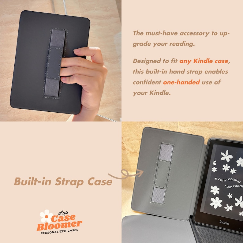 May include: A gray Kindle case with a built-in hand strap. The strap is designed to fit any Kindle case and allows for one-handed use. The text "* I am reading * I am reading *" is visible on the Kindle screen.
