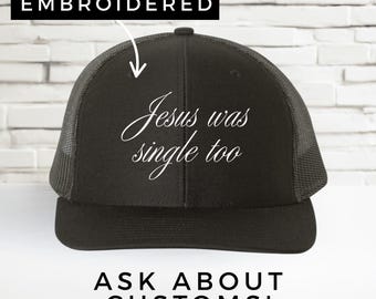 Gorra de camionero "Jesús también era soltero": gorra basada en la fe