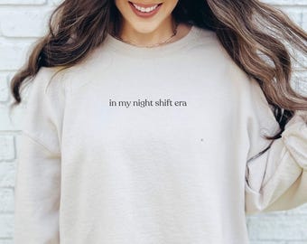 In meiner Nachtschicht Ära Crewneck NOC Friedhof Krankenschwester Sweatshirt
