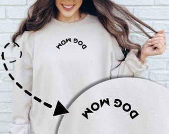 Dog Mom Sweatshirt Custom Dog Mom Gift Dog Lover Apparel