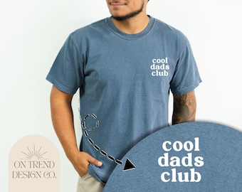Cool Dads Club Shirt Funny Husband Shirt Gift for Him Father's Day Gift Daddy Shirt