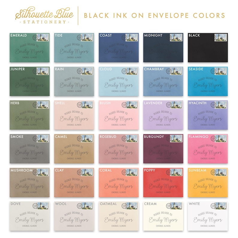 May include: A chart showing 20 different envelope colors with the text "Black Ink on Envelope Colors" at the top. Each color is labeled with a name, such as "Emerald", "Tide", "Coast", "Midnight", "Black", "Juniper", "Rain", "Cloud", " Chambray", "Seaside", "Herb", "Shell", "Blush", "Lavender", "Hyacinth", "Smoke", "Camel", "Rosebud", "Burgundy", "Flamingo", "Mushroom", "Clay", "Coral", "Poppy", "Sunbeam", "Dove", "Wool", "Oatmeal", "Cream", and "White". Each color swatch has a sample envelope with the text "Please Deliver to Emily Myers Chicago, Illinois" printed in black ink.