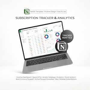 Może przedstawiać: Laptop wyświetlający panel śledzenia i analizy subskrypcji. Ekran pokazuje wizualizacje danych i tabelę. Tekst zawiera "Notion Template", "Intuitive Design" i "Easy to Use". Dodatkowy tekst: "Subscription Tracker & Analytics."