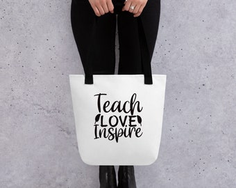 Show Your Passion for Teaching with the Teach Love Inspire Tote Bag – Ideal Gift for Educators!