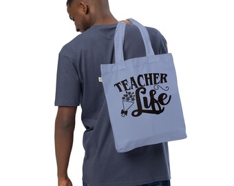 Teacher Life Organic Fashion Tote Bag: Stylish, Sustainable, and Perfect for Educators on the Go!