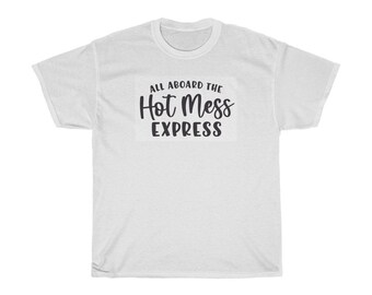 Hot Mess Express