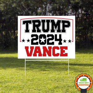 Trump Vance 2024 Yard Sign, Trump Vance Lawn Sign, Trump Vance 2024, Outdoor Yard Sign, Election 2024 Sign, Support Trump, Yard Decor
