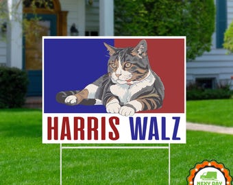 Harris Walz Yard Sign, Cat Election Sign, Kamala 2024, Kamala For President, Madam President, Yard Decor, Outdoor Sign, Garden Decor