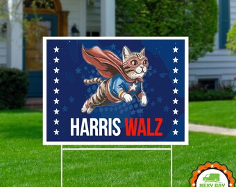 Supercat Kamala Yard Sign, Cat Election Sign, Harris Walz, Kamala For President, Madam President, Yard Decor, Kamala Sign, Garden Decor
