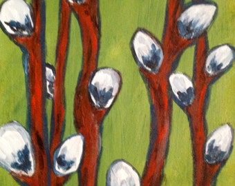 Acrylic on Canvas Original Pussy-willow Painting