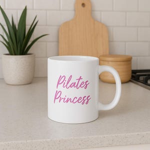 Pilates Princess Mug – Pink Script Coffee Cup for Pilates Lovers | Gift for Pilates Instructor or Workout Enthusiast – Free Shipping