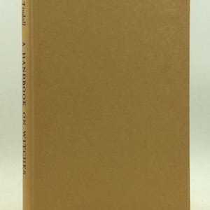 A HANDBOOK ON WITCHES By Gillian Tindall First Edition  hardcover 1965