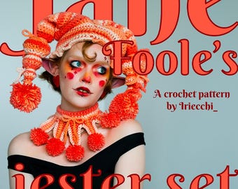 Jane Foole&#39;s Jester set - Crochet pattern - Beginner friendly