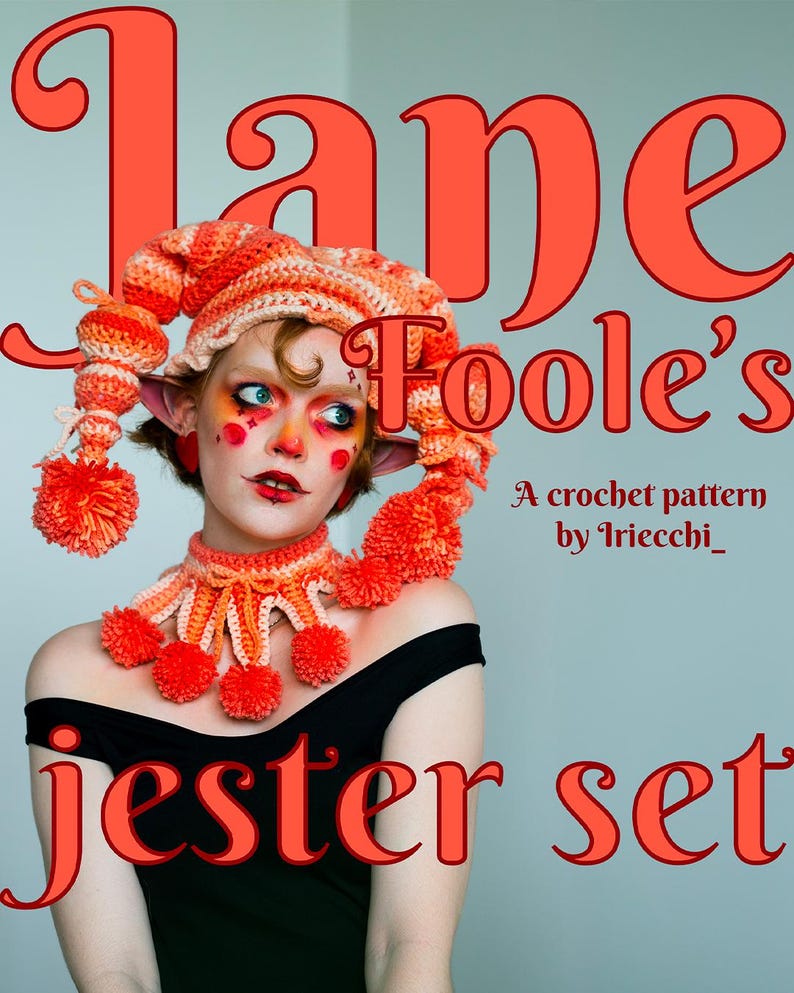 Jane Foole's Jester set - Crochet pattern - Beginner friendly image 1