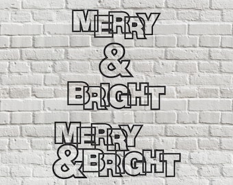 Merry & Bright - Digital Cut File