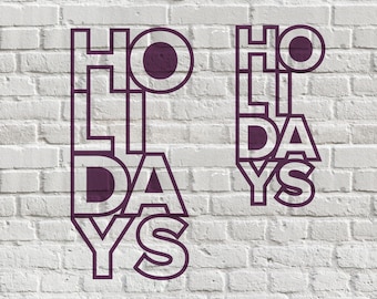 Holidays - Digital Cut File (2 Files)