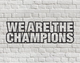 We Are The Champions - Digital Cut File - Silhouette - Cricut - SVG - PNG - JPG - Sports