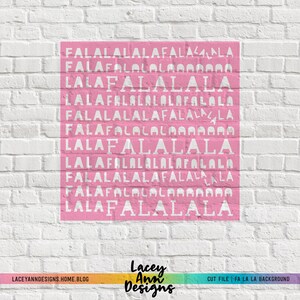 Fa La La Achtergrond Digitaal Gesneden Bestand, SVG, Silhouet, Cricut, Die Cut