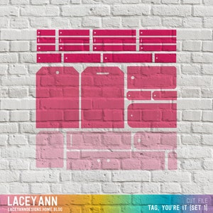 Tag You&#39;re It (Set 1) - Digital Cut File (27 Files)