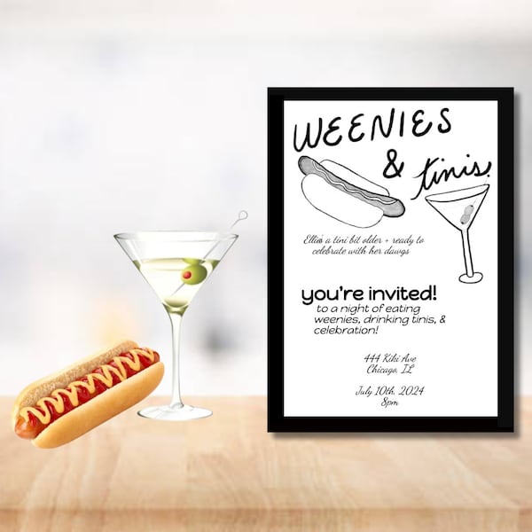 BIRTHDAY PARTY INVITE | Weenies and Tinis | Hand Drawn | Funny | Silly | hot dogs & martinis | Digital download template customizable