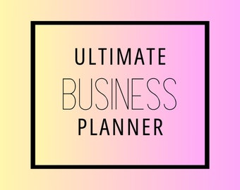 The Ultimate Business Planner (84 pages)