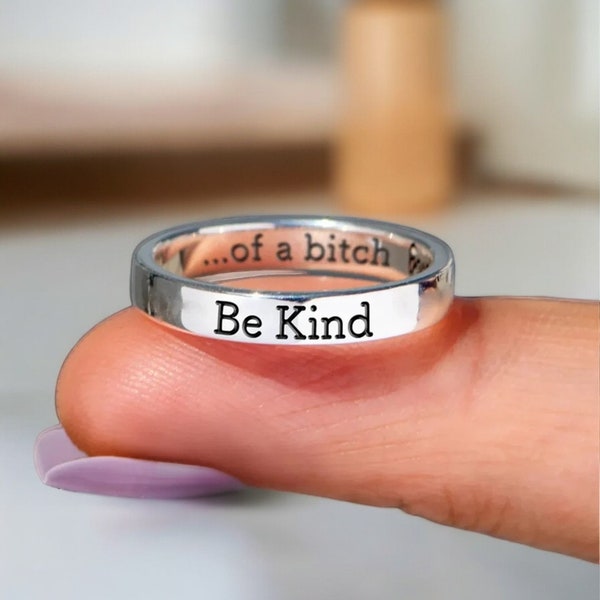 Be Kind Of A B*tch Ring, Best Friend Gift, Funny Cute Mantra Ring, Gifts for Her,Inspiration Gift,Pinky Ring,Anniversary Ring,Summer Jewerly