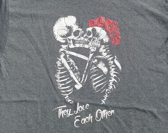 They Love Each Other Grateful Dead t shirt S M L XL