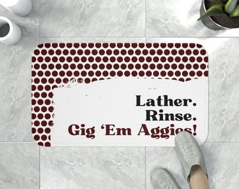 Texas A&M Bath Mat | Lather. Rinse. Gig 'Em Aggies! | Free Shipping