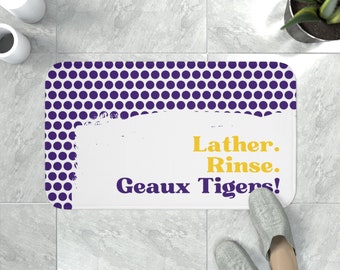 LSU Bath Mat | Lather. Rinse. Geaux Tigers! | Free Shipping