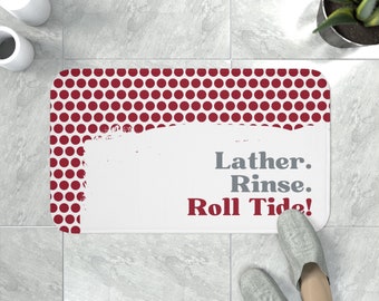 Alabama Bath Mat | Lather. Rinse. Roll Tide! | Free Shipping