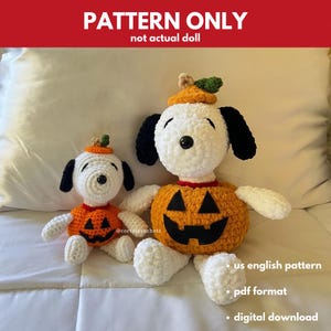 May include: Crochet pattern for two Halloween-themed plush toys. The larger toy is a white, black and orange Snoopy-like character wearing a pumpkin costume. The smaller toy is a white, black and orange Woodstock-like character wearing a pumpkin costume. The pattern is in PDF format and is a digital download.