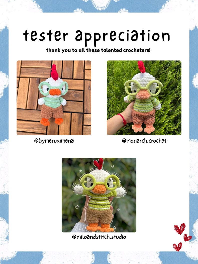 May include: A poster with the text "tester appreciation" and "thank you to all these talented crocheters!". It features three crocheted chicken dolls wearing glasses and clothes. The poster includes the Instagram handles of the creators.