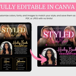 May include: A digital marketing template for a hair stylist featuring a black background with gold and pink text. The layout includes a portrait of a person with long dark hair, the name Hailey Brooks, business hours, and contact information.