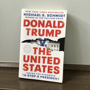 Donald Trump vs The United States BOOK by Michael S Schmidt, Soft Cover