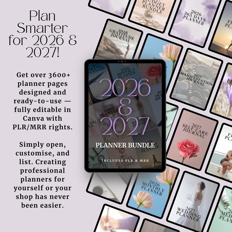 May include: A digital planner bundle for 2026 and 2027, featuring various planner types like monthly, gratitude, and wedding planners. The image displays a tablet surrounded by smaller planner covers, with text that reads "Plan Smarter for 2026 & 2027!"