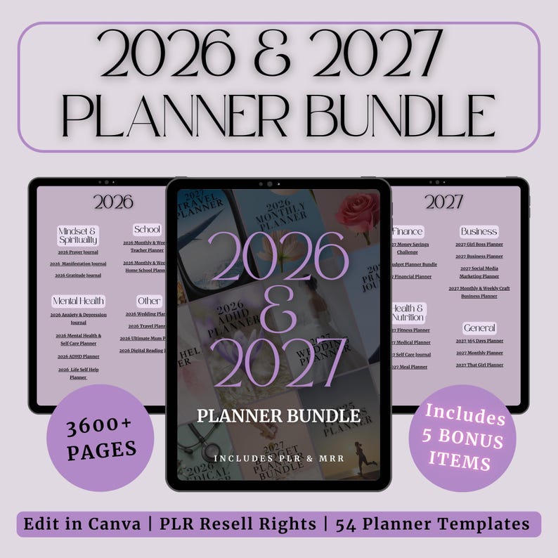 May include: A digital planner bundle for 2026 and 2027, featuring a variety of planner types. The image shows three tablets displaying the planner bundle, with the text "2026 & 2027 PLANNER BUNDLE". Includes 3600+ pages and 5 bonus items.