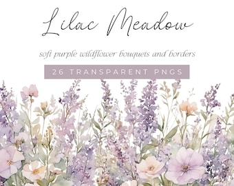 May include: Watercolor illustration of a border of soft purple wildflowers, including lavender and other blooms, with a white background. The text "Lilac Meadow" and "26 TRANSPARENT PNGS" is included in the image.