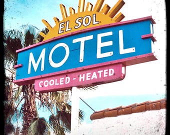 EL SOL MOTEL Unframed 5x5 Photo - Retro Neon Sign Photography Print