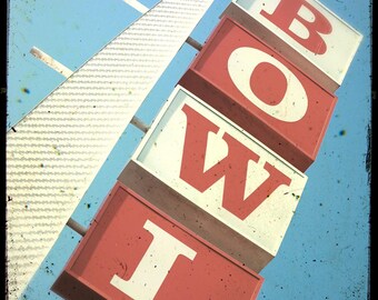 Bowl Sign UNFRAMED 5x5 Fine Art Photo