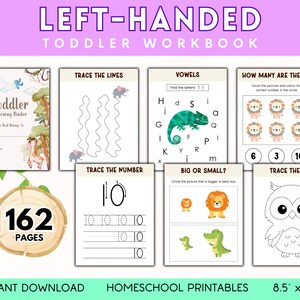 May include: A colorful toddler workbook for left-handed children. The workbook includes tracing, counting, and matching activities. The cover reads "Toddler Learning Binder". The workbook has 162 pages and measures 8.5 x 11 inches.
